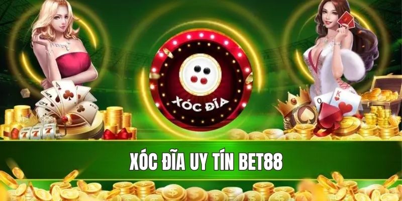 Tìm Hiểu Về Trò Chơi Xóc Đĩa Uy Tín BET88 Chi Tiết Nhất