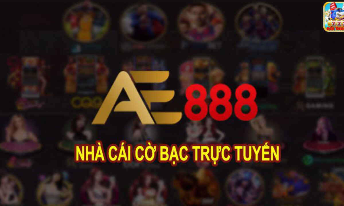 Nhà cái AE888 có uy tín không?