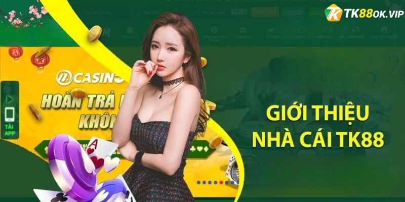 Giới thiệu về nhà cái TK88