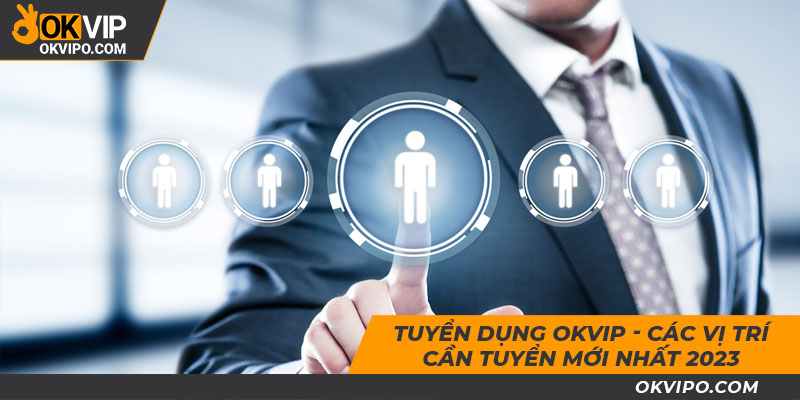 Phỏng vấn các ngành nghề tại OKVIP trực tuyến