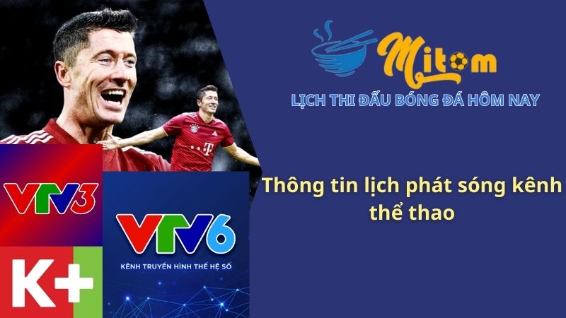 Thông tin lịch phát sóng kênh thể thao