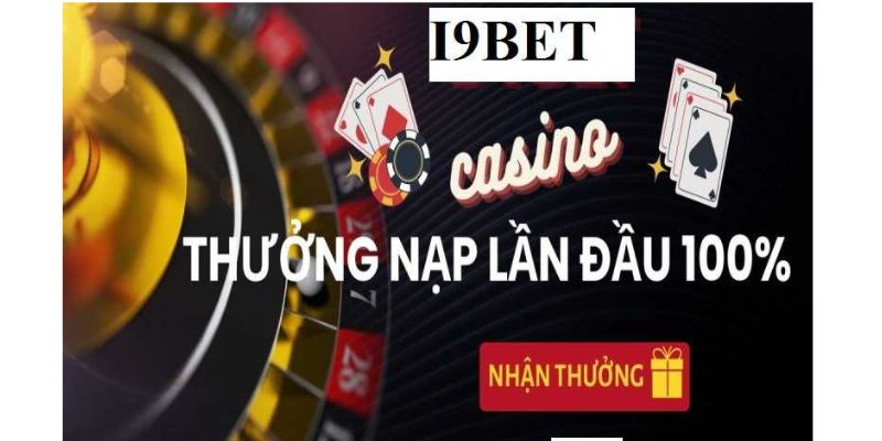 Khuyến mãi hấp dẫn khi tham gia casino i9bet