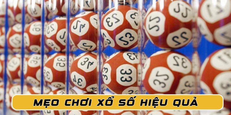 Bật mí một số mẹo chơi xổ số giúp game thủ chắc thắng